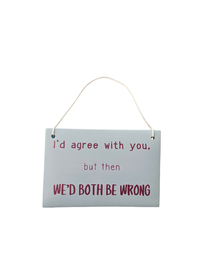 Agree Plaque