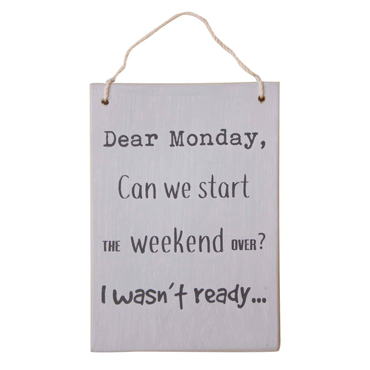 Monday Plaque